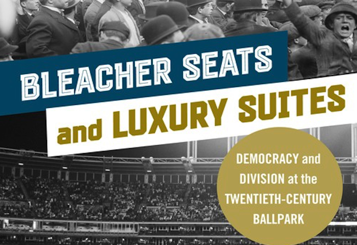 Inside America’s Ballparks: The Hidden History of Class, Race, and Power in Major League Baseball