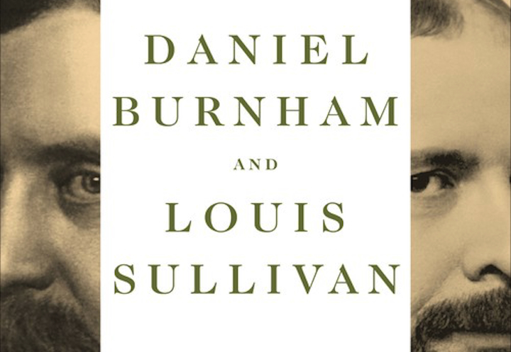 Steel, Spirit, and Skyline: The Complicated Brotherhood of Burnham and Sullivan