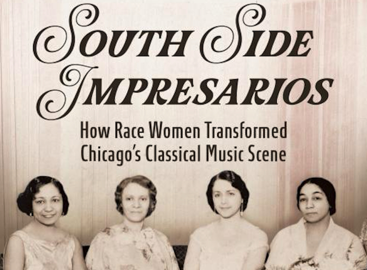 New Book Shines a Light on Chicago’s Black Classical Music Scene and the Women Who Built It
